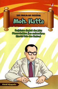 Seri Pahlawan Nasional : Moh. Hatta
